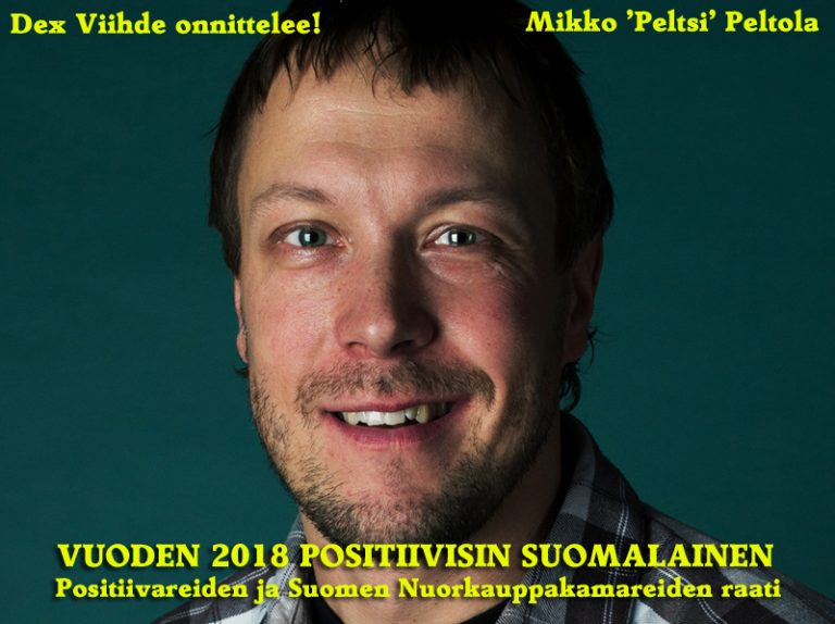 Mikko ”Peltsi” Peltola On Vuoden 2018 Positiivisin Suomalainen - Dex Viihde